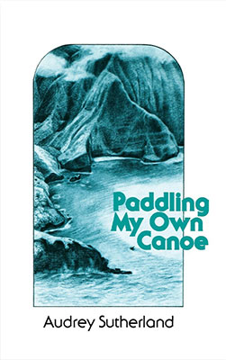 cover of Paddling My Own Canoe