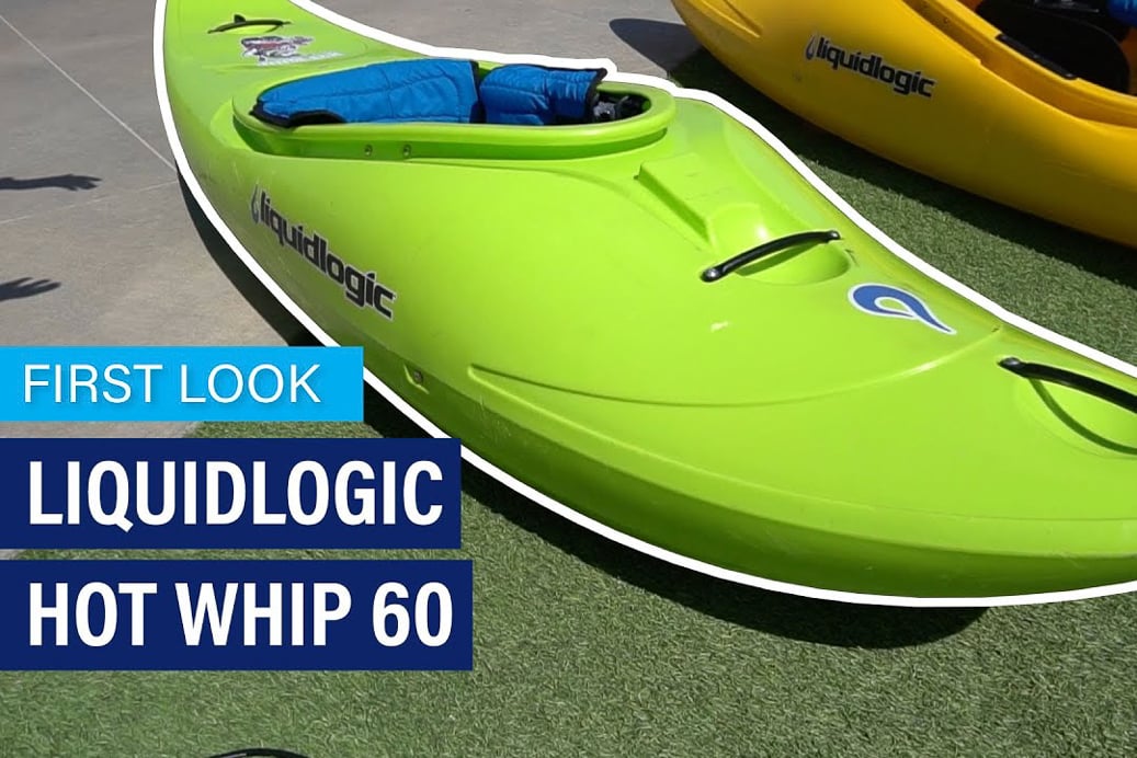 First look liquidlogic Hot Whip written over an image of the Hot Whip whitewater boat at PTC Colab 2024